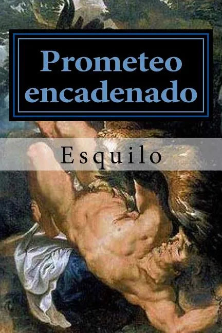 Prometeo encadenado - Paperback