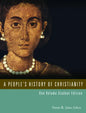 A People's History of Christianity: One Volume Student Edition - Paperback