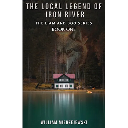 The Local Legend of Iron River - Paperback