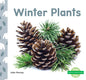 Winter Plants - Library Binding