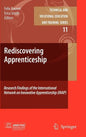 Rediscovering Apprenticeship: Research Findings of the International Network on Innovative Apprenticeship (INAP) - Hardcover