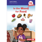In the Mood for Food: Book 6 - Library Binding