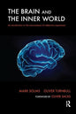 The Brain and the Inner World: An Introduction to the Neuroscience of Subjective Experience - Paperback