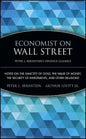 Economist on Wall Street: Notes on the Sanctity of Gold, the Value of Money, the Security of Investments, and Other Delusions - Paperback