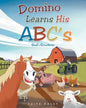 Domino Learns His ABCs: God's Creations - Paperback