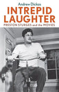 Intrepid Laughter: Preston Sturges and the Movies - Paperback