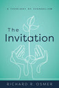 The Invitation: A Theology of Evangelism - Paperback