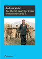 Are the US ready for Peace with North Korea? - Paperback