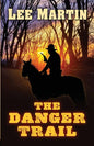 The Danger Trail - Paperback