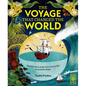 The Voyage That Changed the World: The Epic Story of the First Crew to Sail Around the Globe - Hardcover
