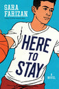 Here to Stay - Hardcover