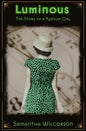 Luminous: The Story of a Radium Girl - Paperback