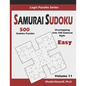 Samurai Sudoku: 500 Easy Sudoku Puzzles Overlapping into 100 Samurai Style - Paperback