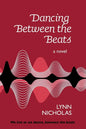 Dancing Between the Beats - Paperback