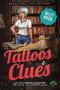 Tattoos and Clues: Paranormal Cozy Mystery - Paperback