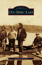 Old Sebec Lake - Hardcover