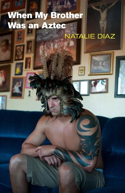 When My Brother Was an Aztec - Paperback
