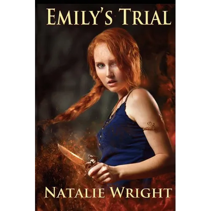 Emily's Trial: Book 2 of the Akasha Chronicles - Paperback