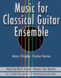 Music for Classical Guitar Ensemble - Paperback