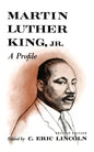 Martin Luther King, Jr.: A Profile - Paperback