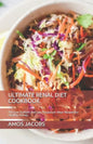 Ultimate Renal Diet Cookbook: The Low Sodium and Low Potassium Meal Recipes for Healthy Kidney - Paperback