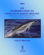 An Introduction to Using GIS in Marine Biology: Supplementary Workbook Five: Creating Maps for Reports and Publications - Paperback