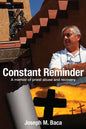Constant Reminder: A memoir of priest abuse and recovery - Paperback