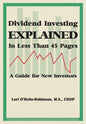 Dividend Investing Explained In Less Than 45 Pages: A Guide For New Investors - Paperback