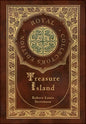 Treasure Island (Royal Collector's Edition) (Illustrated) (Case Laminate Hardcover with Jacket) - Hardcover