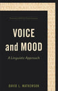 Voice and Mood - Hardcover