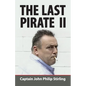 The Last Pirate II - Paperback