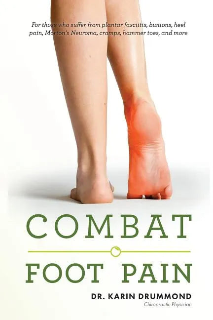 Combat Foot Pain - Paperback