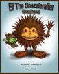 Eli The Snazzleraffer-Growing Up. - Paperback