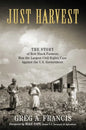 Just Harvest: The Story of How Black Farmers Won the Largest Civil Rights Case Against the U.S. Government - Hardcover