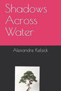 Shadows Across Water - Paperback