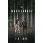 The Wastelander - Paperback