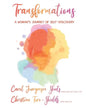 Transformations: A Woman's Journey of Self-Discovery - Paperback