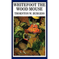 Whitefoot the Wood Mouse - Hardcover