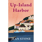 Up-Island Harbor - Library Binding