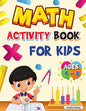 Math Activity Book for Kids Ages 4-8: Kindergarten and 1st Grade Math Workbook, Fun Kindergarten Math Workbook for Homeschool or Class Use - Paperback