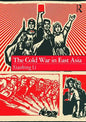 The Cold War in East Asia - Paperback