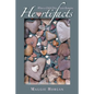 Heartifacts: When a Child Dies, Love Remains (Black and White Interior) - Paperback