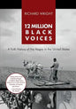 12 Million Black Voices - Paperback