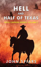 Hell and Half of Texas: Heck Carson Series: Volume 2 - Paperback