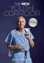 The New Youth Corridor: Your Anti-Aging Guide to Timeless Beauty - Paperback