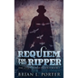 Requiem For The Ripper - Hardcover