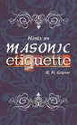 Hints on Masonic Etiquette - Paperback