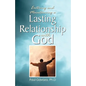 Lasting Relationship with God - Paperback