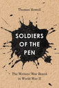 Soldiers of the Pen: The Writers' War Board in World War II - Paperback