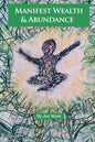 Manifest Wealth & Abundance - Paperback